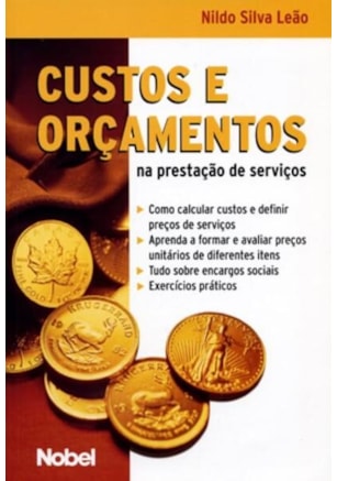 CUSTOS E ORÇAMENTOS NA PRESTAÇÃO DE SERVIÇOS