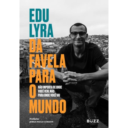 DA FAVELA PARA O MUNDO