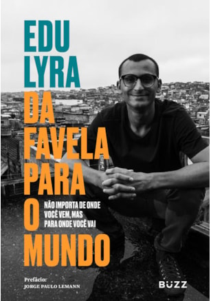 DA FAVELA PARA O MUNDO