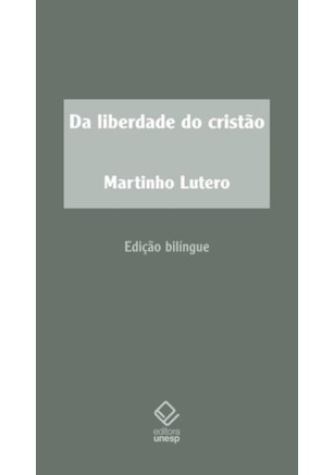 DA LIBERDADE DO CRISTÃO - 2ª EDIÇÃO