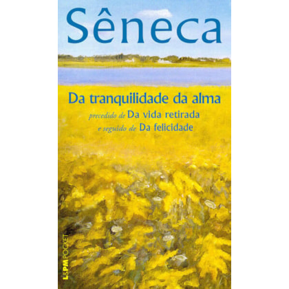 DA TRANQUILIDADE DA ALMA