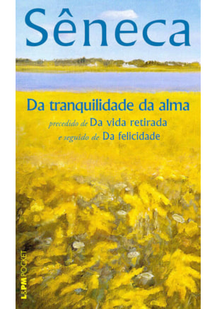 DA TRANQUILIDADE DA ALMA