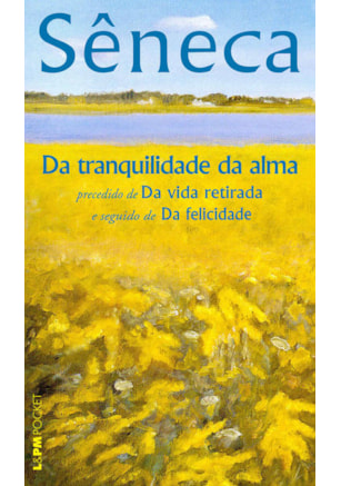 DA TRANQUILIDADE DA ALMA