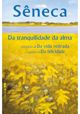 DA TRANQUILIDADE DA ALMA