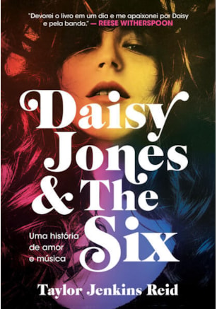 DAISY JONES AND THE SIX