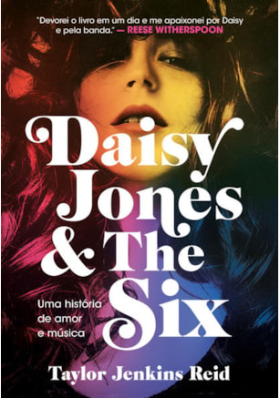 DAISY JONES AND THE SIX