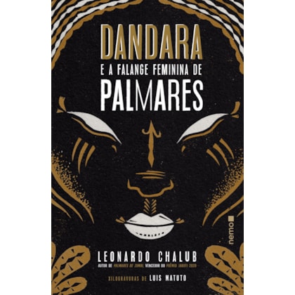 DANDARA E A FALANGE FEMININA DE PALMARES