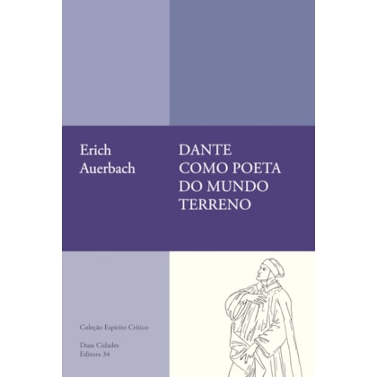 DANTE COMO POETA DO MUNDO TERRENO