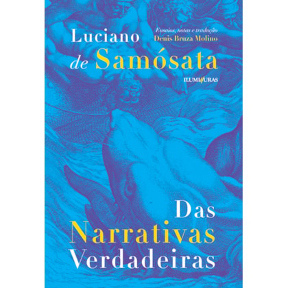 DAS NARRATIVAS VERDADEIRAS