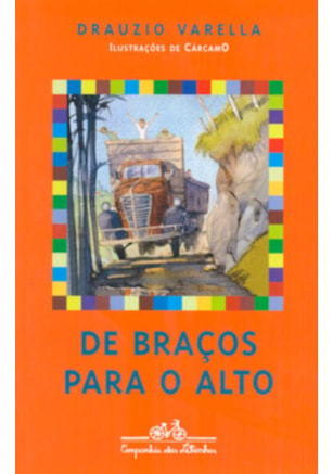 DE BRAÇOS PARA O ALTO