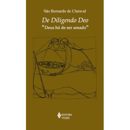 DE DILIGENDO DEO