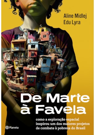 DE MARTE À FAVELA