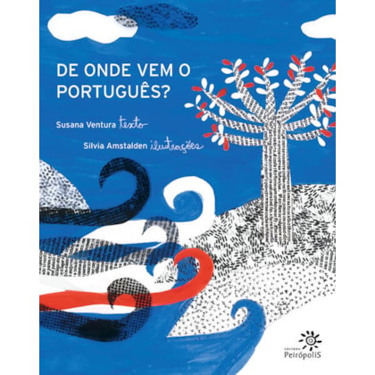 DE ONDE VEM O PORTUGUÊS?