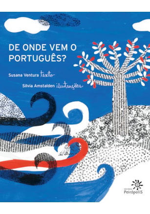 DE ONDE VEM O PORTUGUÊS?