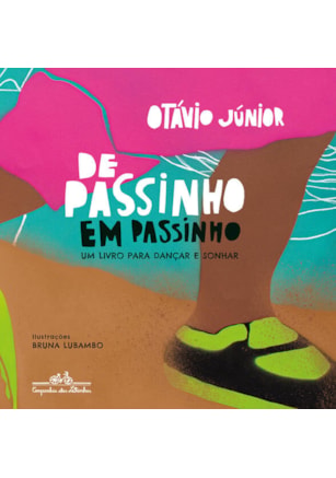 DE PASSINHO EM PASSINHO