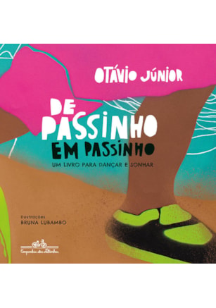 DE PASSINHO EM PASSINHO