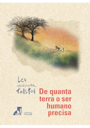 DE QUANTA TERRA O SER HUMANO PRECISA