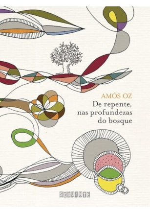 DE REPENTE NAS PROFUNDEZAS DO BOSQUE (NOVA EDIÇÃO)