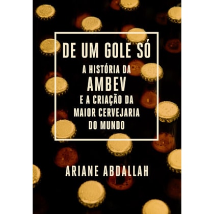 De um gole só