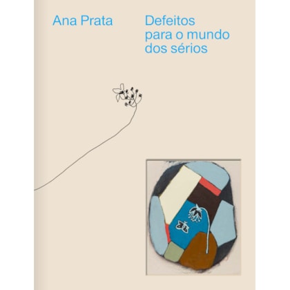 DEFEITOS PARA O MUNDO DOS SÉRIOS