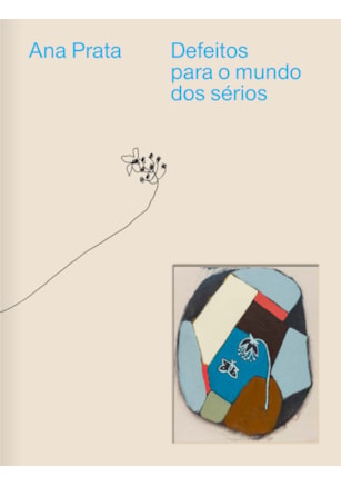 DEFEITOS PARA O MUNDO DOS SÉRIOS