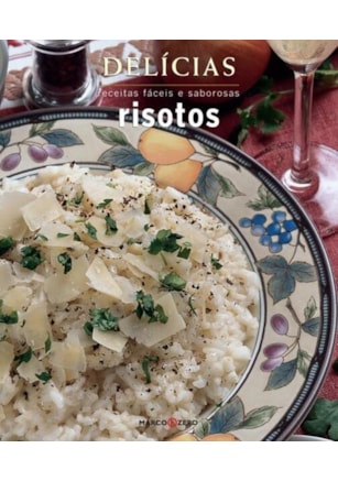 DELÍCIAS : RISOTOS