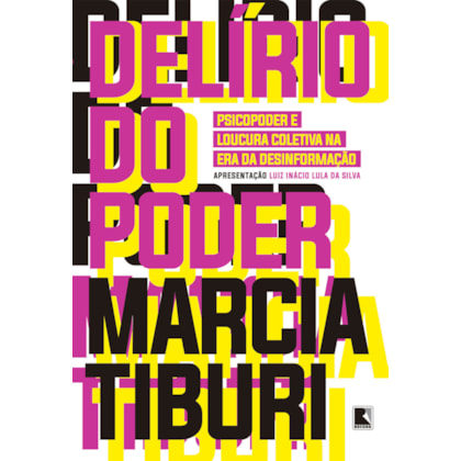 DELÍRIO DO PODER