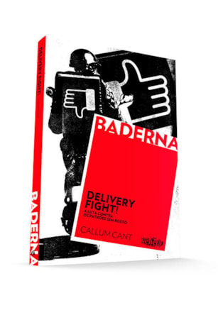 DELIVERY FIGHT! – A LUTA CONTRA OS PATRÕES SEM ROSTO