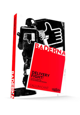 DELIVERY FIGHT! – A LUTA CONTRA OS PATRÕES SEM ROSTO
