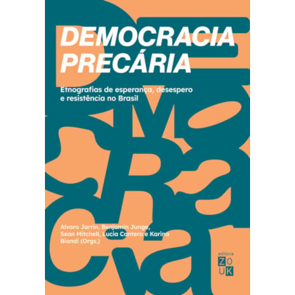DEMOCRACIA PRECÁRIA