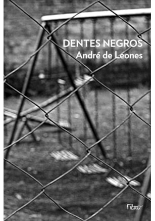 DENTES NEGROS