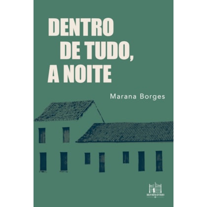 DENTRO DE TUDO, A NOITE