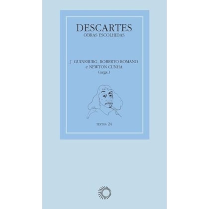 DESCARTES: OBRAS ESCOLHIDAS