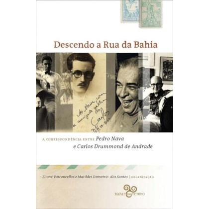 DESCENDO A RUA DA BAHIA