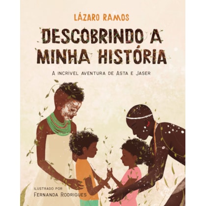 DESCOBRINDO A MINHA HISTÓRIA