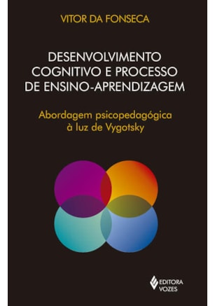 DESENVOLVIMENTO COGNITIVO E PROCESSO DE ENSINO APRENDIZAGEM