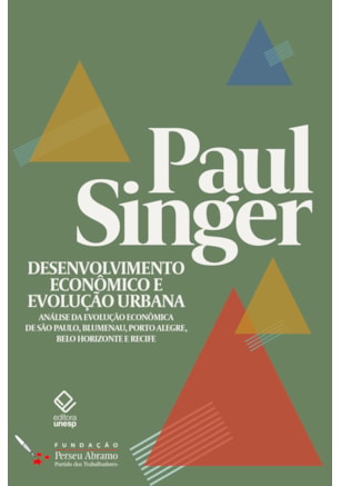 DESENVOLVIMENTO ECONÔMICO E EVOLUÇÃO URBANA