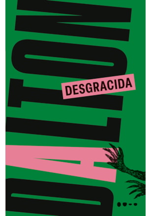 DESGRACIDA