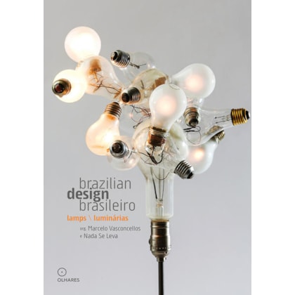 DESIGN BRASILEIRO: LUMINÁRIAS