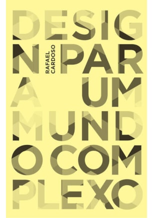 DESIGN PARA UM MUNDO COMPLEXO