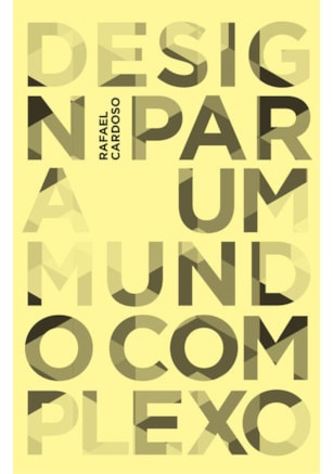 DESIGN PARA UM MUNDO COMPLEXO