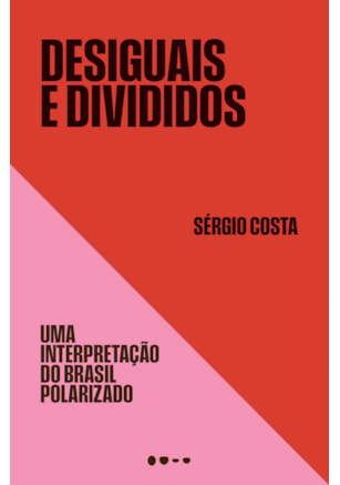 DESIGUAIS E DIVIDIDOS