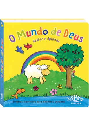 DESLIZE E APRENDA: MUNDO DE DEUS, O