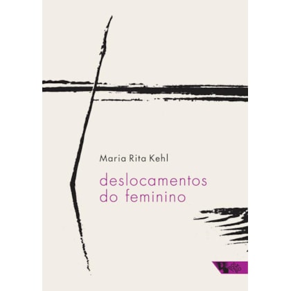 DESLOCAMENTOS DO FEMININO