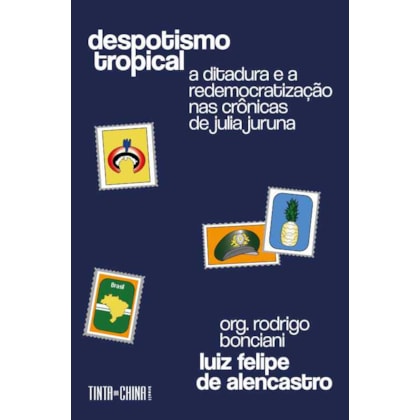 DESPOTISMO TROPICAL