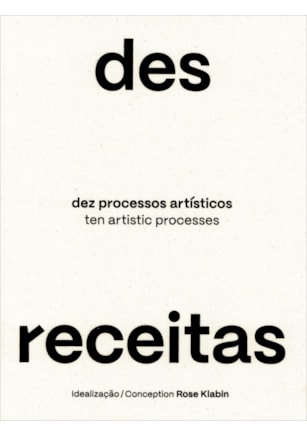 DESRECEITAS - DEZ PROCESSOS ARTÍSTICOS
