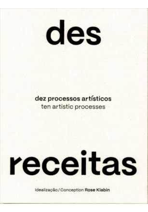 DESRECEITAS - DEZ PROCESSOS ARTÍSTICOS