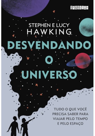 DESVENDANDO O UNIVERSO
