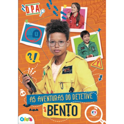 DETETIVES DO PRÉDIO AZUL - AS AVENTURAS DO DETETIVE BENTO