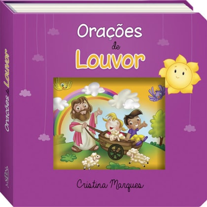 DEUS É DEZ! ORAÇÕES DE LOUVOR